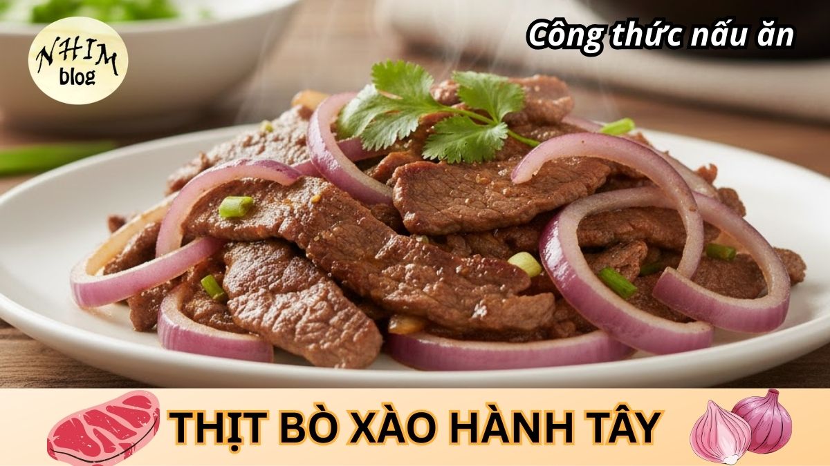 Cách làm thịt bò xào hành tây
