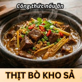 Thịt bò kho sả-Món ngon "đưa cơm" khó cưỡng!